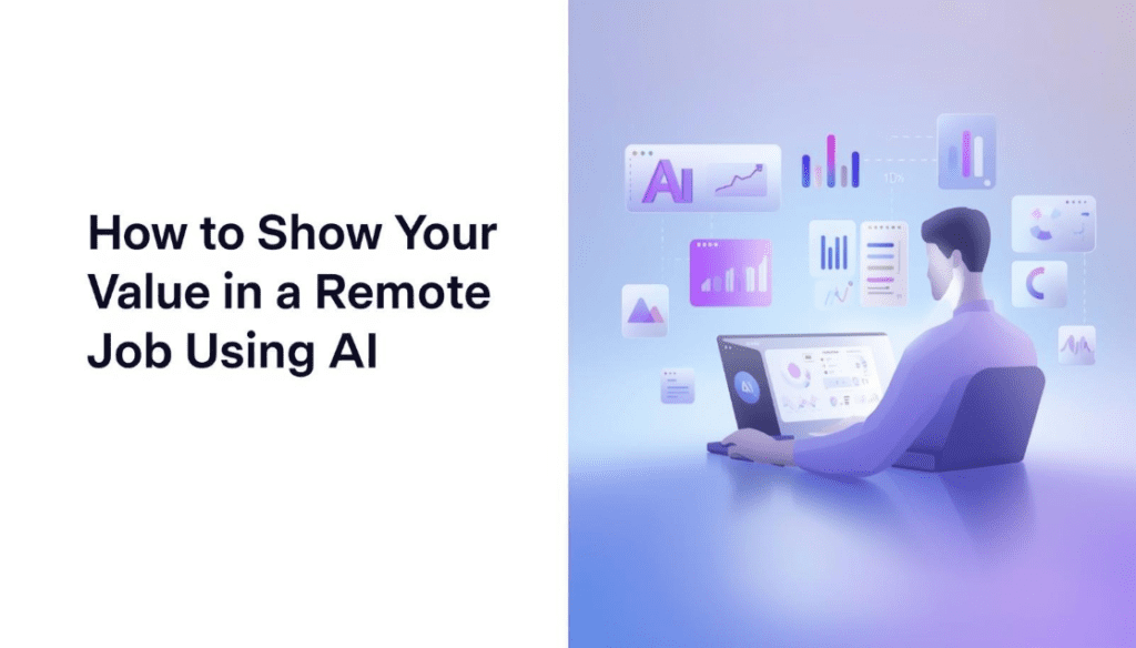 ai show value remote job visibility 2026.png
